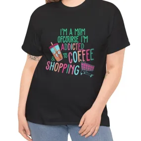 Addicted to Coffee | Cotton Tee